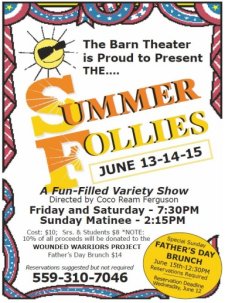 PORTERVILLE BARN THEATER : SUMMER FOLLIES : JUNE 13,14,15