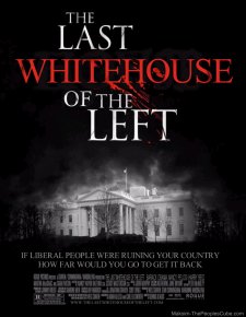 This is the Last WHITEHOUSE of the Left