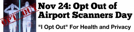 National Opt Out Day, November 24