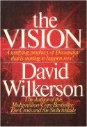 THE VISION By David Wilkerson